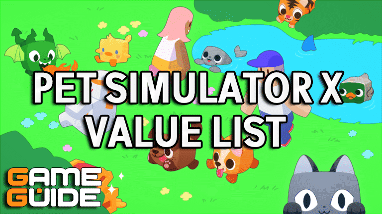 Pet Simulator X Value List 2023 - Pet Sim X Official Values