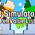 Pet Simulator X values list (November 2023)
