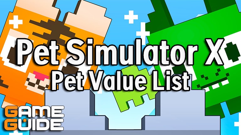Pet Simulator X Values