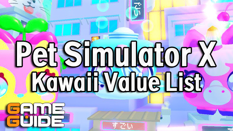 Kawaii World (Pet Simulator X), Pet Simulator Wiki