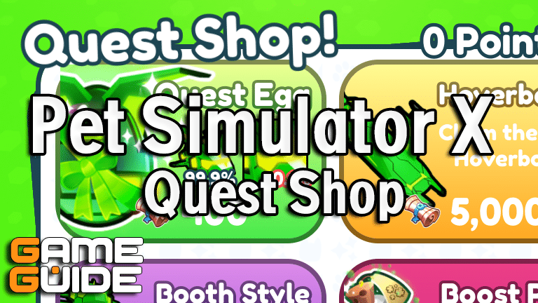 Pet Simulator X Quests - Full List - Hold To Reset